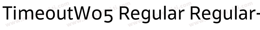 TimeoutW05 Regular Regular字体转换